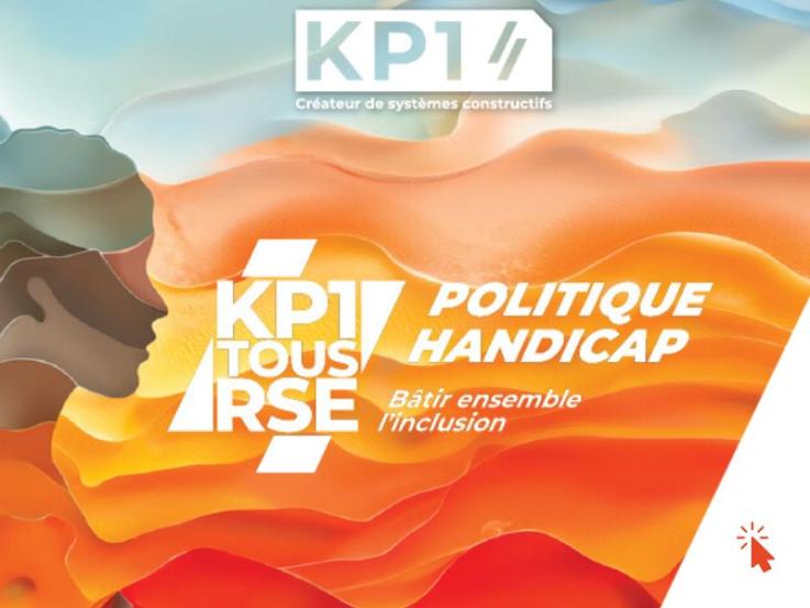 Politique handicap KP1 : Bâtir l’inclusion ensemble 